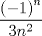 TEX: \[<br />\frac{{\left( { - 1} \right)^n }}{{3n^2 }}<br />\]<br />