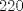TEX: 220