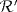 TEX: $\mathcal{R}'$