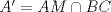TEX: $A'=AM\cap BC$