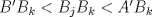 TEX: $B'B_k<B_jB_k<A'B_k$