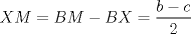 TEX: $XM=BM-BX=\dfrac{b-c}{2}$