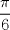 TEX: $\dfrac{\pi}{6}$