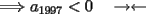 TEX: $\Longrightarrow a_{1997}<0\ \ \ \rightarrow \leftarrow $