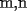 TEX: m,n