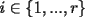 TEX: $i\in\{1,...,r\}$