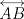 TEX: \[<br />\overleftrightarrow {AB}<br />\]<br />