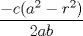 TEX: $\dfrac {-c(a^2-r^2)}{2ab}$