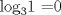 TEX: $\log_{3}$1 =0
