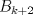 TEX: $B_{k+2}$