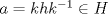 TEX: $a=khk^{-1} \in H$