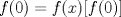 TEX: $f(0)=f(x)[f(0)]$