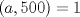 TEX: $\left( a,500 \right)=1$