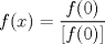 TEX: $$f(x)=\dfrac{f(0)}{[f(0)]}$$