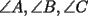 TEX: $\angle A,\angle B,\angle C$