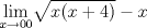 TEX: $\displaystyle \lim_{x\rightarrow 00}$$\sqrt{x(x+4)}-x$