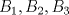 TEX: $B_1,B_2,B_3$