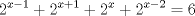 TEX: % MathType!MTEF!2!1!+-<br />% feaafiart1ev1aaatCvAUfeBSjuyZL2yd9gzLbvyNv2CaerbuLwBLn<br />% hiov2DGi1BTfMBaeXatLxBI9gBaerbd9wDYLwzYbItLDharqqtubsr<br />% 4rNCHbGeaGqiVu0Je9sqqrpepC0xbbL8F4rqqrFfpeea0xe9Lq-Jc9<br />% vqaqpepm0xbba9pwe9Q8fs0-yqaqpepae9pg0FirpepeKkFr0xfr-x<br />% fr-xb9adbaqaaeGaciGaaiaabeqaamaabaabaaqcKbaGaeaacaaIYa<br />% WaaWbaaKazbaiabeqaaiaadIhacqGHsislcaaIXaaaaKazaaiacqGH<br />% RaWkcaaIYaWaaWbaaKazbaiabeqaaiaadIhacqGHRaWkcaaIXaaaaK<br />% azaaiacqGHRaWkcaaIYaWaaWbaaKazbaiabeqaaiaadIhaaaqcKbaG<br />% aiabgUcaRiaaikdadaahaaqcKfaGaeqabaGaamiEaiabgkHiTiaaik<br />% daaaqcKbaGaiabg2da9iaaiAdaaaa!4F02!<br />$$<br />2^{x - 1}  + 2^{x + 1}  + 2^x  + 2^{x - 2}  = 6<br />$$