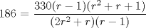 TEX: 186 = $\dfrac{330(r - 1)(r^2 + r + 1)}{(2r^2 + r)(r - 1)}$