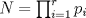 TEX: $N=\prod_{i=1}^rp_i$