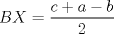 TEX: $BX=\dfrac{c+a-b}{2}$