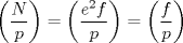 TEX: $\left(\dfrac{N}{p}\right)=\left(\dfrac{e^2f}{p}\right)=\left(\dfrac{f}{p}\right)$