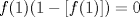 TEX: $f(1)(1-[f(1)])=0$