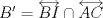 TEX: $B'=\overleftrightarrow {BI}\cap  \overleftrightarrow {AC}$