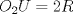 TEX: $O_2U=2R$